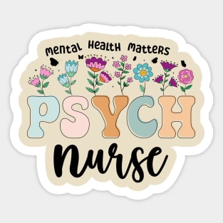 Funny Psychiatric Nurse RN Cute Psych Nurse Squad PMHNP Sticker